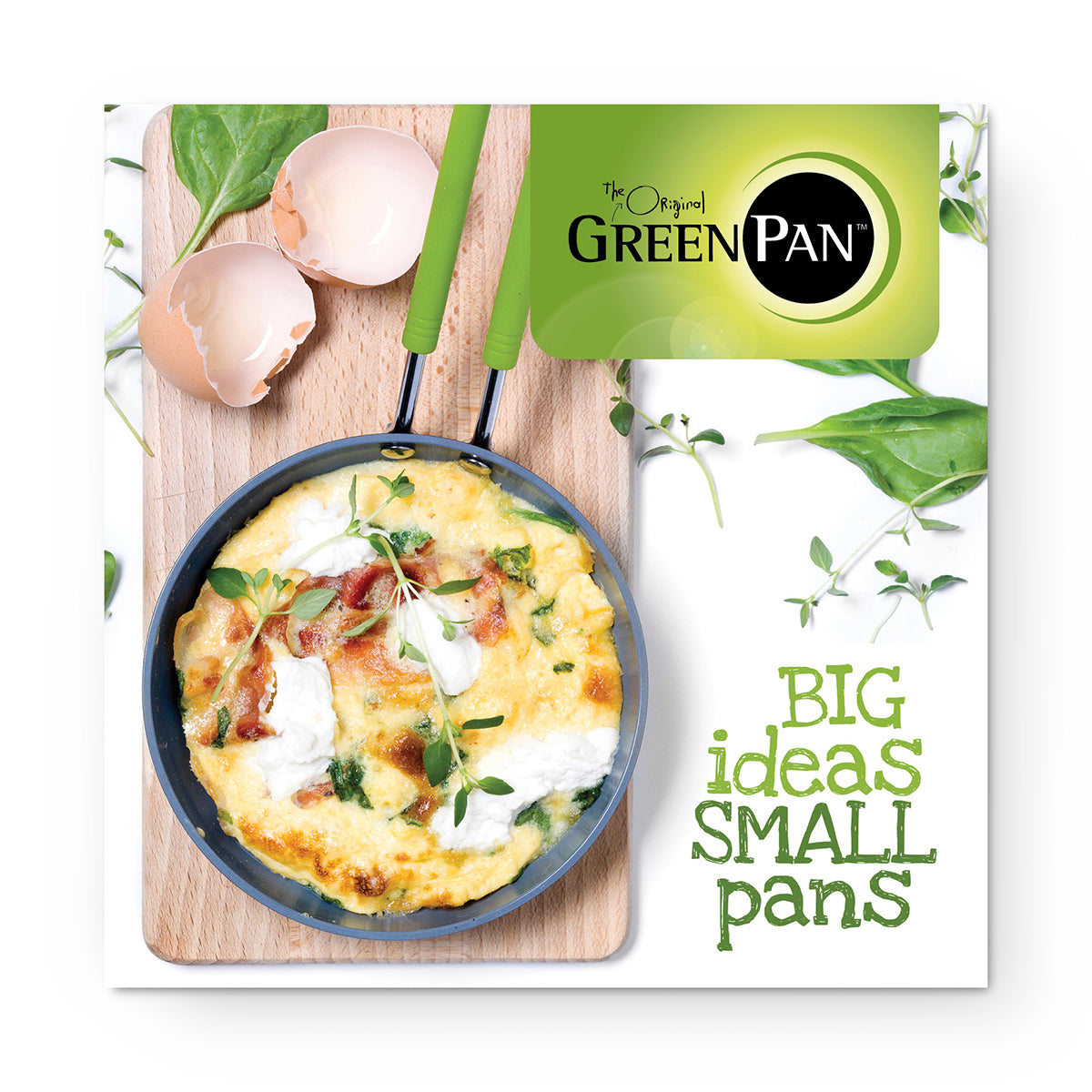 Big Ideas Small Pans Cookbook